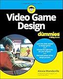 Video Game Design For Dummies (For Dummies: Learning Made Easy)