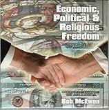 Economic, Political & Religious Freedom ~ Bob McEwen ~ CD ~ New