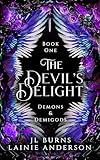 The Devil's Delight (Demons and Demigods Book 1)
