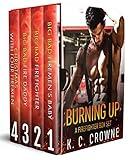 Burning Up: A Firefighter Contemporary Romance Series Box Set