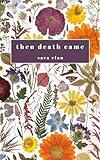 Then Death Came