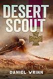 Desert Scout: World War II Adventures during the Fight for North Africa (John Archer Series Book 3)