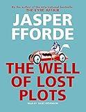 The Well Of Lost Plots: Thursday Next Book 3