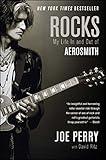 Rocks: My Life in and out of Aerosmith
