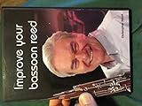 Improve Your Bassoon Reed