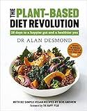 The Plant-Based Diet Revolution: 28 Days to a Heathier You