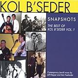 Snapshots: Best of Kol B'seder 1