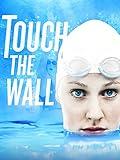Touch The Wall
