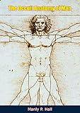 The Occult Anatomy of Man
