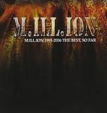 1991-2006 the Best of M.Ill.Ion So Far
