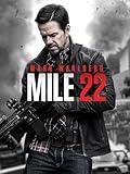 Mile 22
