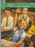 Kit Learns A Lesson (American Girl Collection)