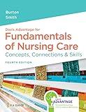 Davis Advantage for Fundamentals of Nursing Care: Concepts, Connections & Skills