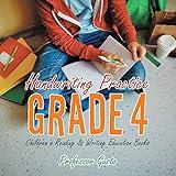 Handwriting Practice Grade 4 : Children's Reading & Writing Education Books