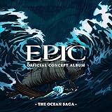 EPIC: The Ocean Saga (Official Concept Album)