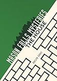 The House (Mason Falls Mysteries)