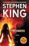 Firestarter: A Novel