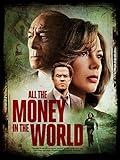 All The Money In The World