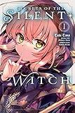 Secrets of the Silent Witch, Vol. 1 (manga) (Volume 1) (Secrets of the Silent Witch (manga), 1)