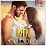 The Way We Win: A Small-Town, Single-Dad, Football Romance (The Bradford Boys)