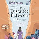 The Distance Between Us (Young Readers Edition)