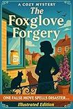 The Foxglove Forgery