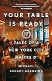 Your Table Is Ready