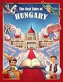 The Best Tales of Hungary