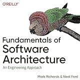 Fundamentals of Software Architecture: An Engineering Approach