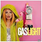 Gaslight [Explicit]