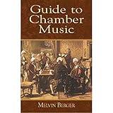 Guide to Chamber Music (Dover Books on Music)