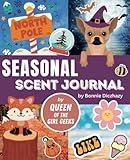 Seasonal Scent Journal for Candles & Body Care: Create Your Own Scent Book!