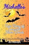 Ep 3 The Halloween Special (Michelle's Teen Diary of Love and Other Words)