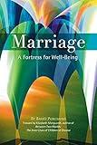 Marriage: A Fortress for Well-Being