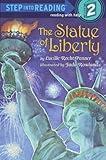 The Statue of Liberty (Step into Reading)