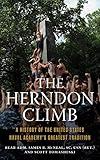 The Herndon Climb: A History of the United States Naval Academy's Greatest Tradition