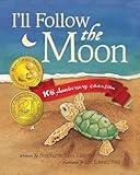 I'll Follow the Moon — 10th Anniversary Collector's Edition