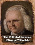 The Collected Sermons of George Whitefield