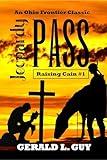 Jeopardy Pass: An Ohio Frontier Classic (Raising Cain Book 1)