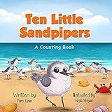 Ten Little Sandpipers: Educational Ocean and Marine Life Book for Children (Marine Life Counting Collection)