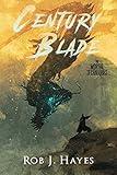 The Century Blade: a standalone Mortal Techniques short story (The Mortal Techniques)