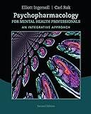 Psychopharmacology for Mental Health Professionals: An Integrative Approach