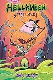 Hellaween: Spellbent: A Graphic Novel