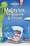 Lonely Planet Malaysia, Singapore & Brunei (Travel Guide)
