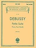 Petite Suite: Schirmer Library of Classics Volume 1857 Piano Duet