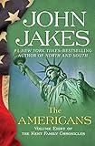 The Americans (The Kent Family Chronicles Book 8)