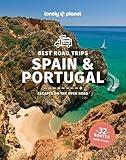 Lonely Planet Best Road Trips Spain & Portugal (Road Trips Guide)