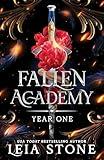 Fallen Academy: Year One: A YA Urban Fantasy Romance for fans of dark academia, enemies-to-lovers, and supernatural battles! (Fallen Academy, 1)