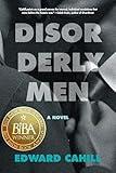 Disorderly Men