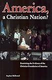 America, A Christian Nation?
